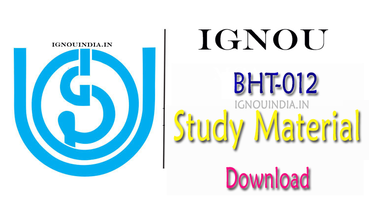 IGNOU CPHA Study Material Download, IGNOU CPHA Study Material, IGNOU CPHA BHT-011 Study Material Download, IGNOU CPHA BHT-012 Study Material, IGNOU CPHA BHT-013 Study Material Download, IGNOU BHT-11 Study Material Download, IGNOU BHT-012 Study Material, IGNOU BHT-12 Study material & ebook, IGNOU BHT-12 ebook & egyankosh