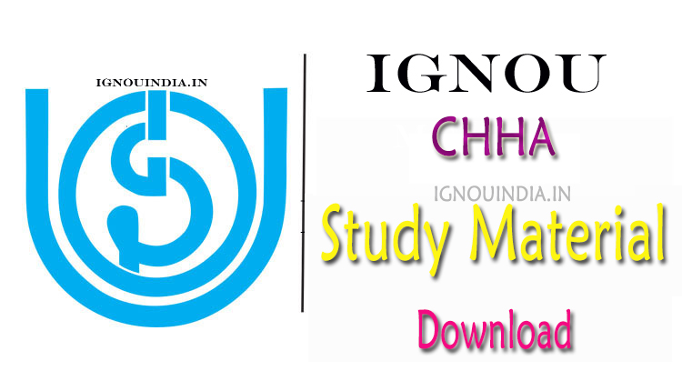 IGNOU CHHA Study Material Download, IGNOU CHHA Study Material &ebook Download, CHHA Study Material Download, IGNOU CHHA egyankosh Download