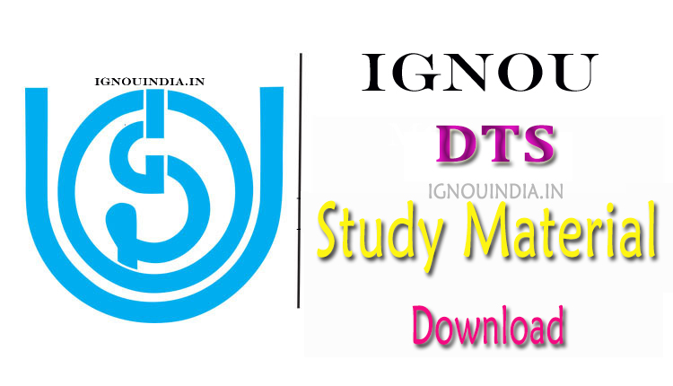 IGNOU DTS Study Material, DTS Books Download, IGNOU DTS Study Material, DTS Books, IGNOU DTS TS-01 Study Material, DTS TS-02 Books Download,IGNOU DTS TS-03 Study Material, DTS TS-04 Books Download, IGNOU DTS TS-05 Study Material, DTS TS-06 Books Download, IGNOU DTS PTS-04 Study Material, DTS PTS-05 Books Download