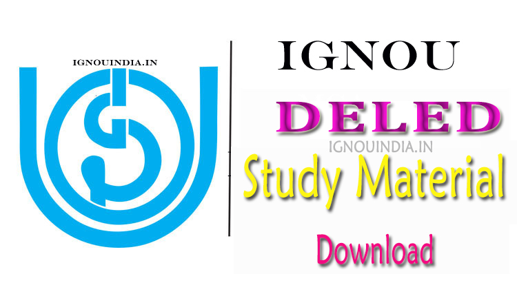 IGNOU DELED Study Material Download, IGNOU DELED Study Material, DELED Study Material Download, DELED Study Material, IGNOU DELED egyankosh Download, IGNOU DELED ebook Download