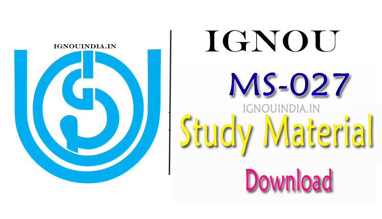 IGNOU MS-27 Study Material, IGNOU MS-27 Study Material Download, IGNOU MS-27 egyankosh, IGNOU MS-27 ebook, IGNOU MS-27 Study Material download, IGNOU MS-27 ebook download, IGNOU PGDHRM MS-27 Study Material