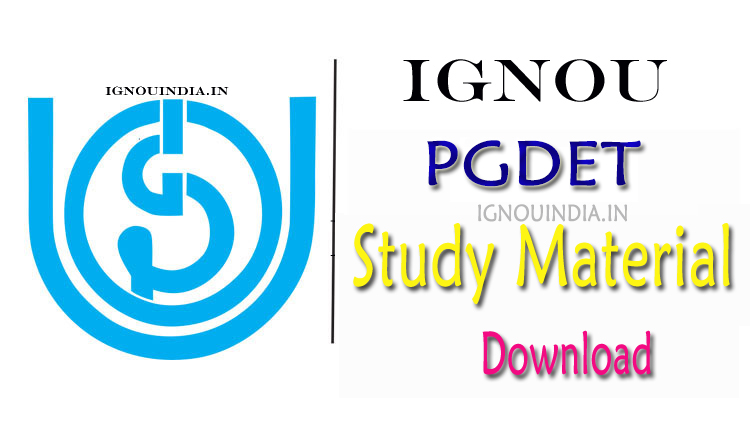 IGNOU PGDET Study Material Download, IGNOU PGDET Study Material, IGNOU PGDET egyankosh Download, IGNOU PGDET ebook Download, IGNOU PGDET egyankosh, IGNOU PGDET ebook