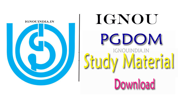 IGNOU PGDOM Study Material,IGNOU PGDOM Study Material Download, IGNOU PGDOM egyankosh,  PGDOM Study Material, IGNOU PGDOM Study Material & egyankosh